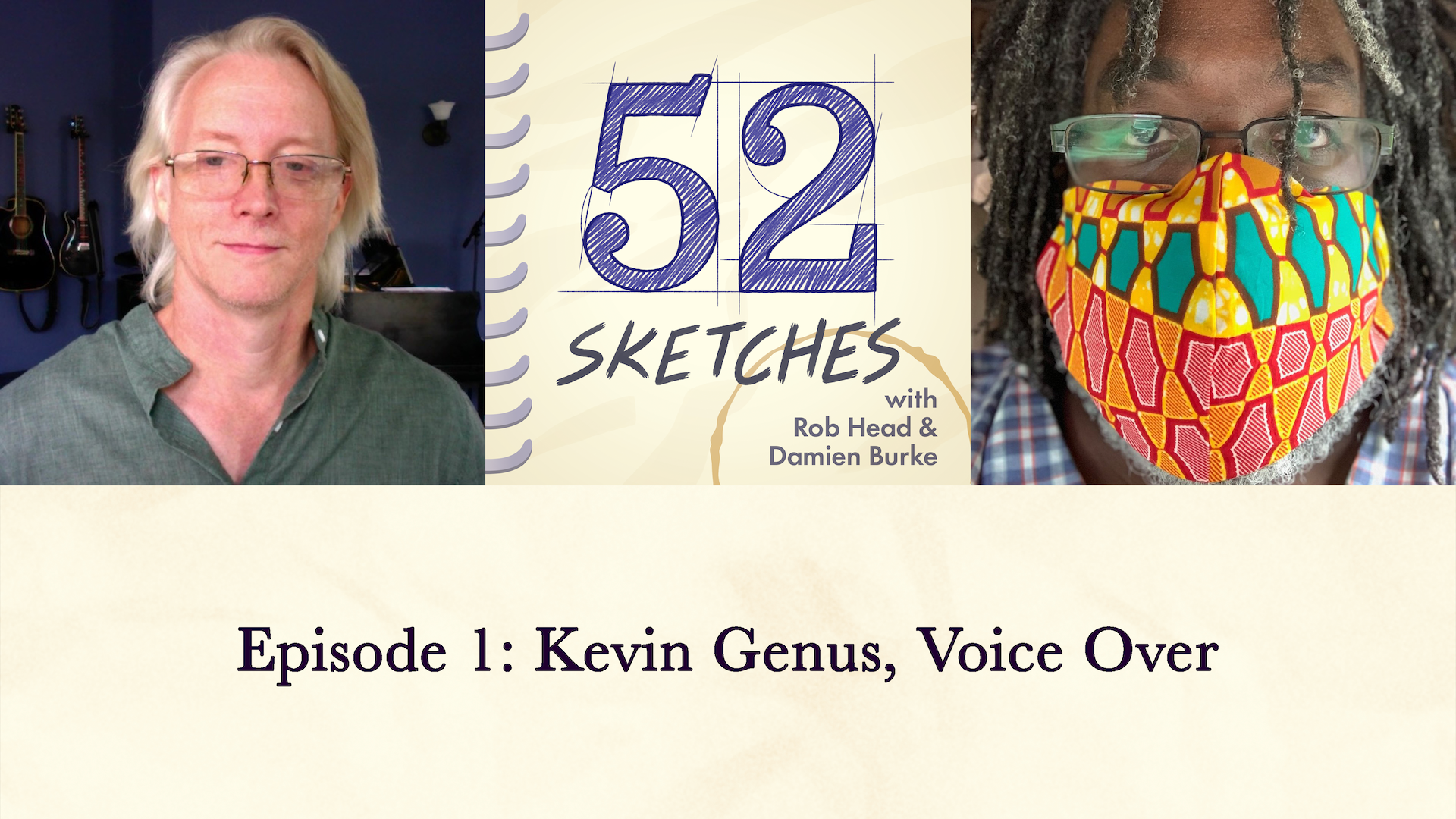 52 Sketches episode 1 — Kevin Genus