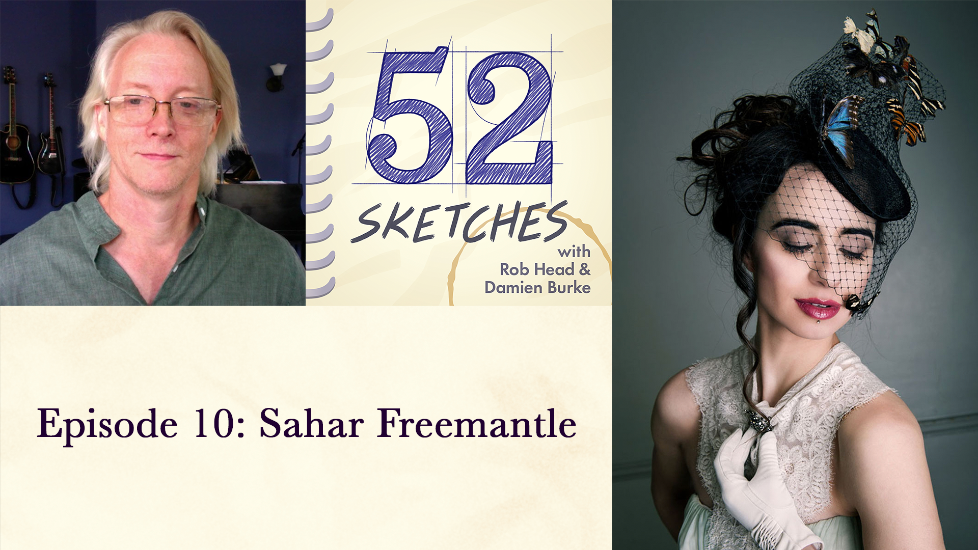 52 Sketches episode 10 — Sahar Freemantle